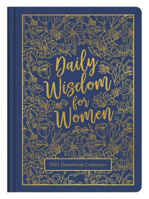 cover image of Daily Wisdom for Women 2021 Devotional Collection